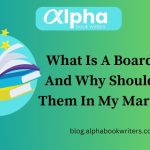 What Is A Board Book And Why Should I Use Them In My Marketing?