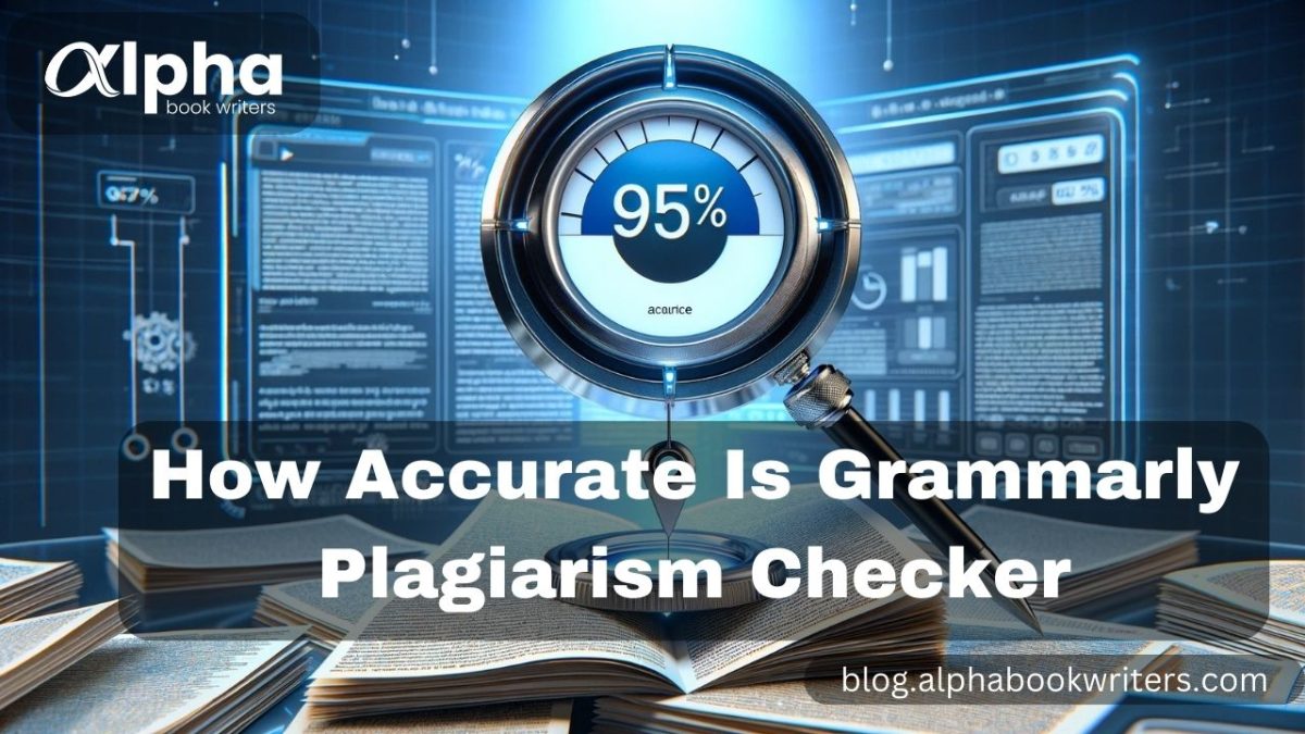 How Accurate Is Grammarly Plagiarism Checker