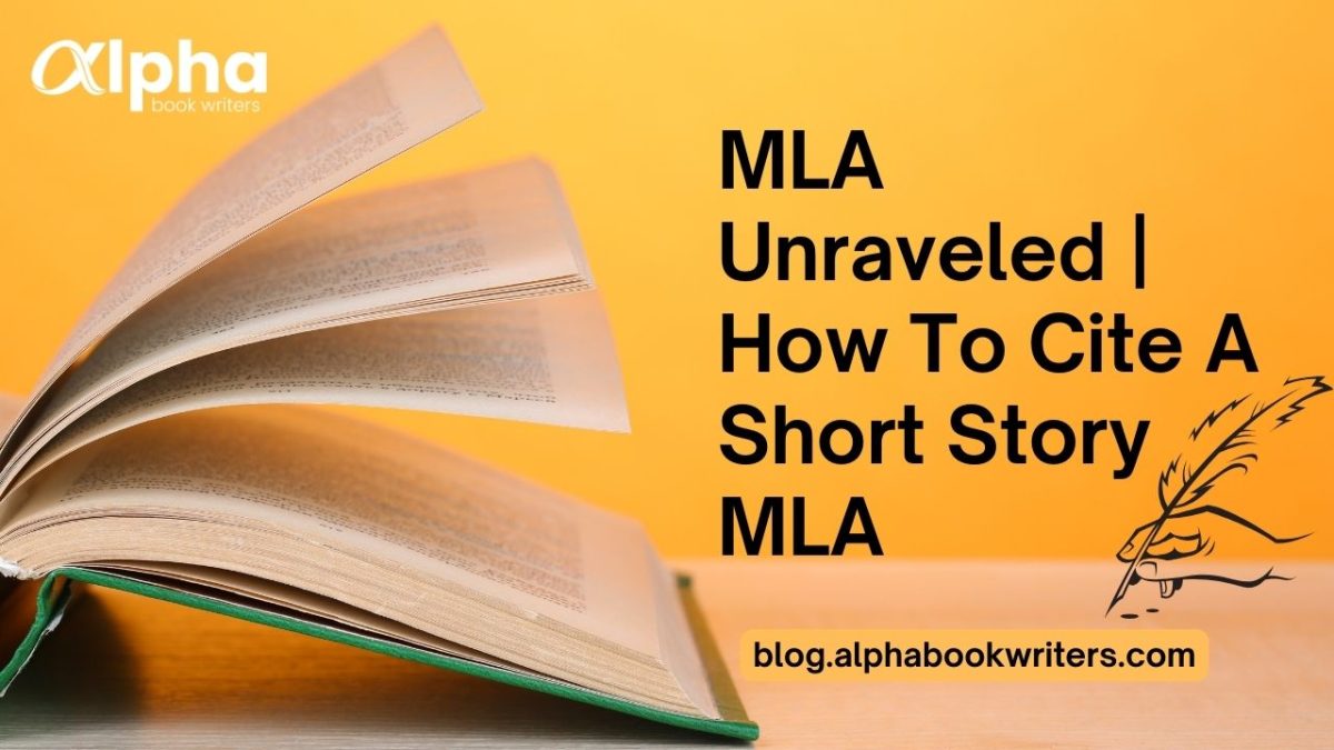 MLA Unraveled | How To Cite A Short Story MLA