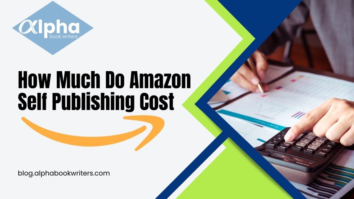 How Much Does Amazon Self-Publishing Cost