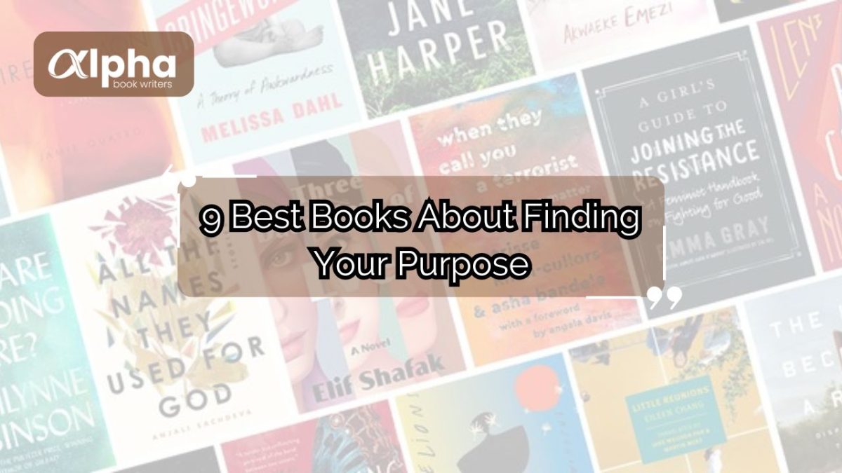 9 Best Books About Finding Your Purpose