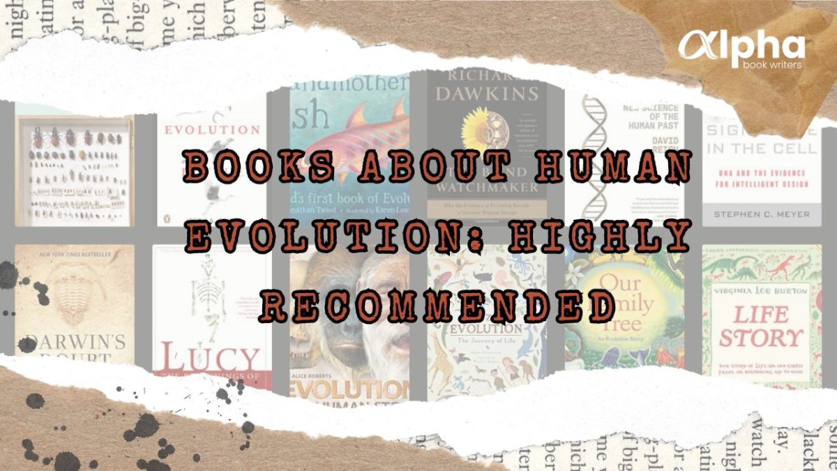 Books About Human Evolution: Highly Recommended