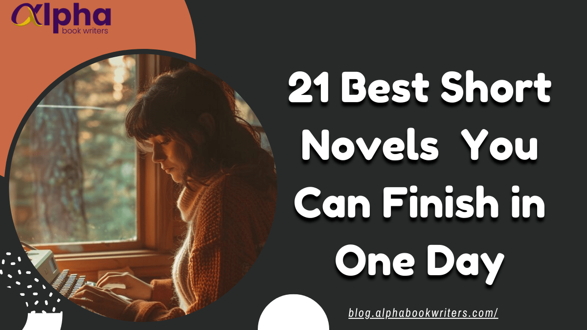 21 Best Short Novels You Can Finish in One Day